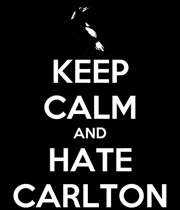 keep-calm-and-hate-carlton.png