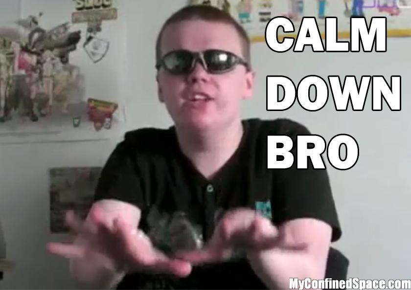 calm-down-bro.jpg